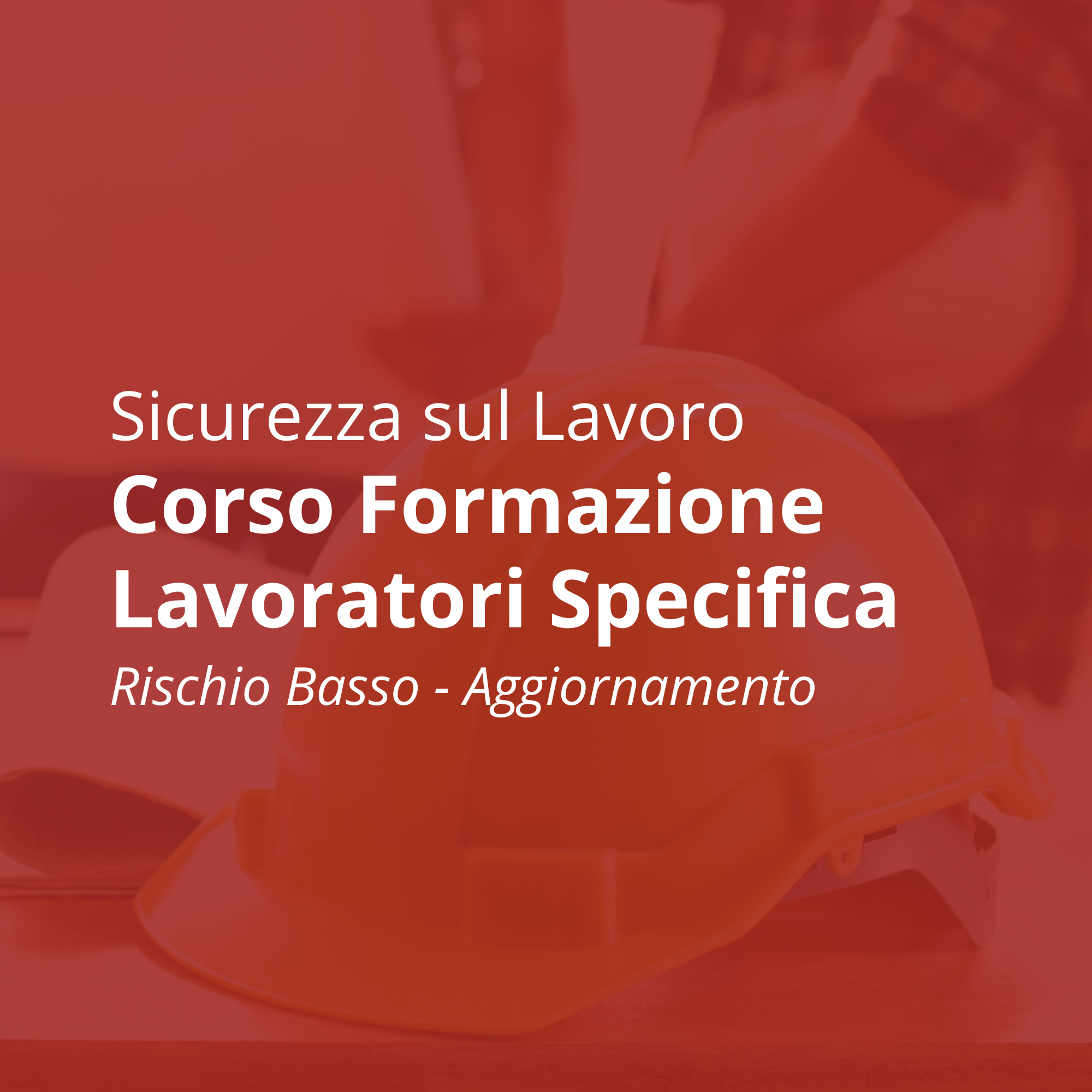 Corso Sicurezza sul Lavoro