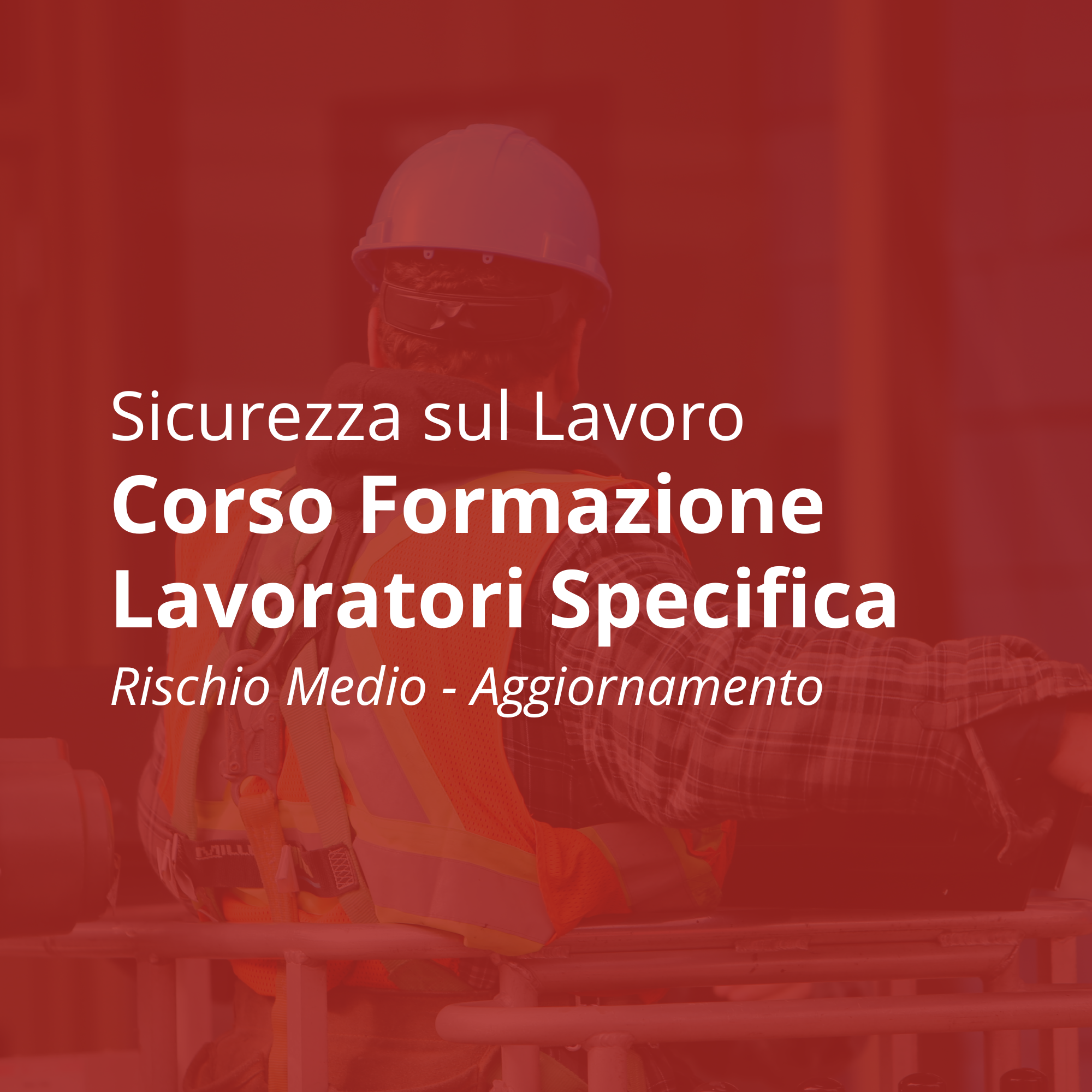 Corso Sicurezza sul Lavoro